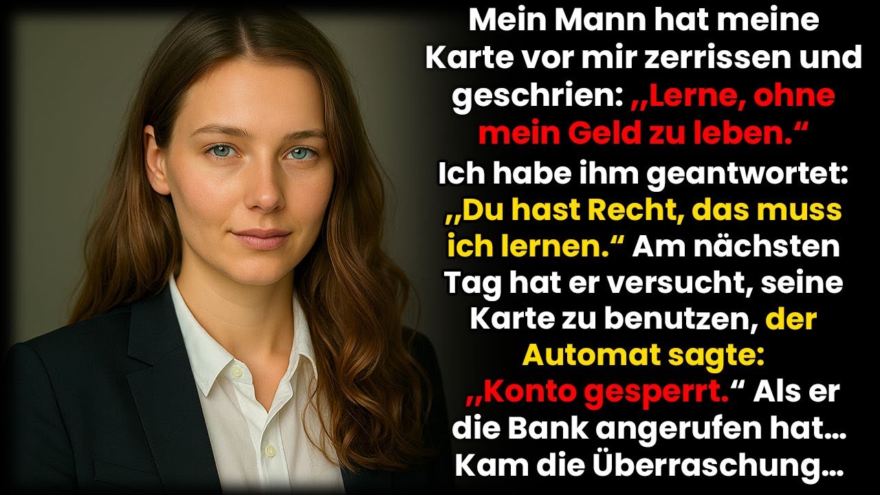Mein Mann sperrte meine Kreditkarte; ‚Lern ohne mein Geld zu leben‘ — am nächsten Tag…