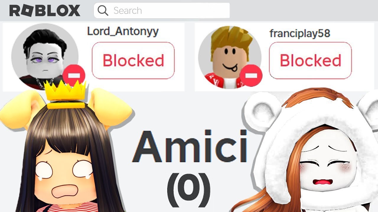 TUTTI I NOSTRI AMICI CI HANNO TOLTO L'AMICIZIA SU ROBLOX!