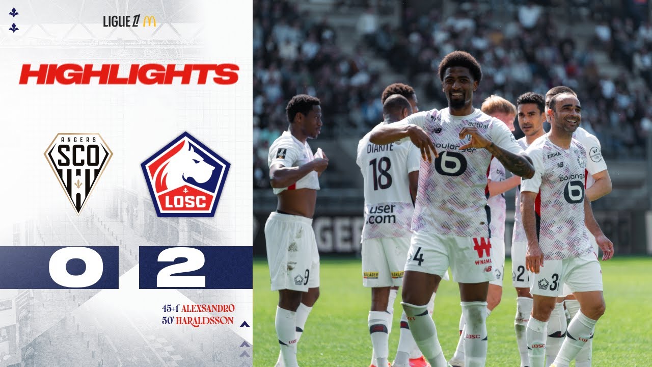 HIGHLIGHTS 24-25 I Le LOSC gagne à Angers et prend la 3ème place (2-0) 👏🥉