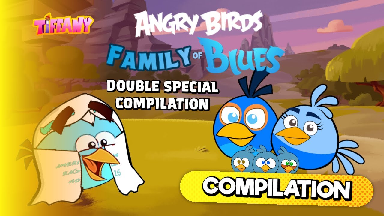 Angry Birds: Family of Blues - Double Special Compilation