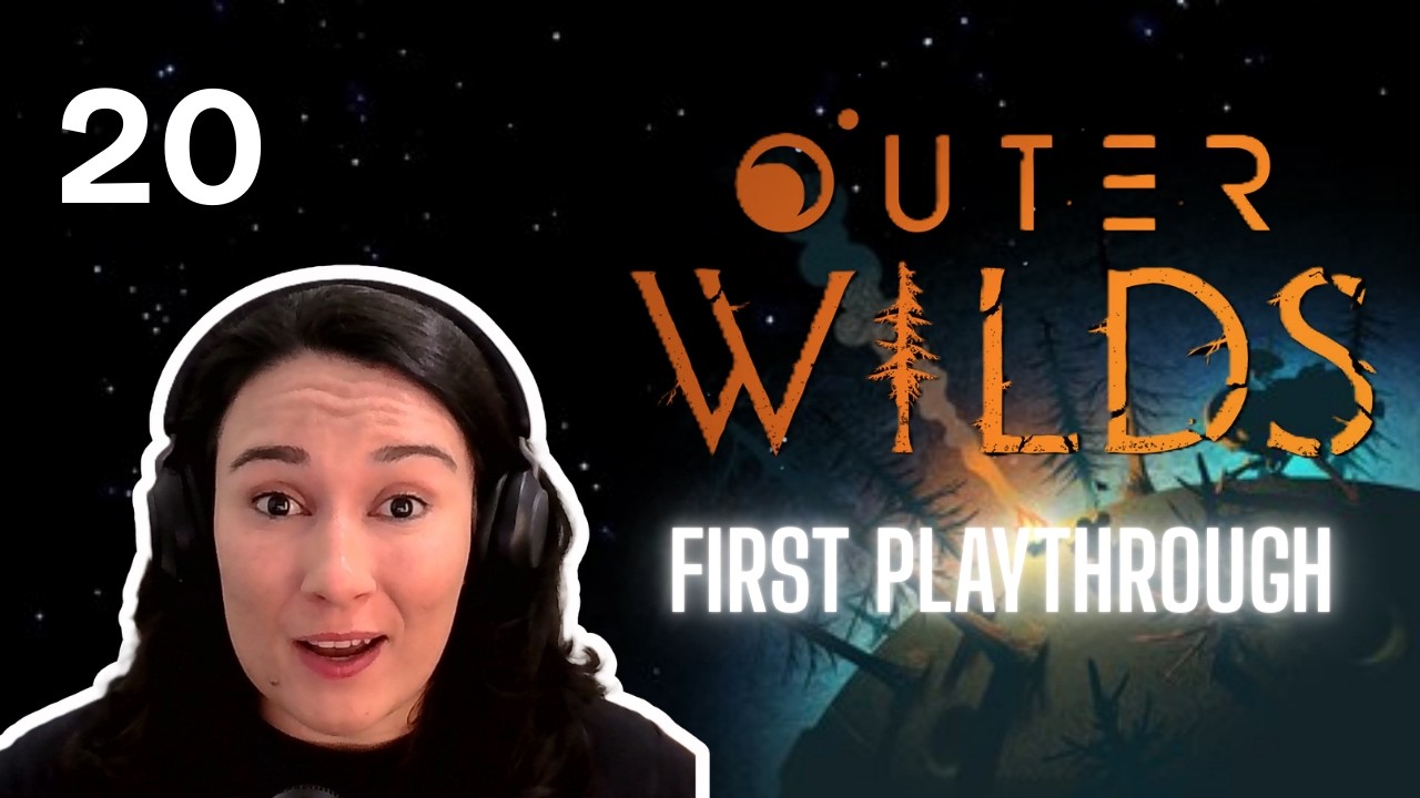 How Do I Brake? | Playing Outer Wilds for the First Time | Part 20