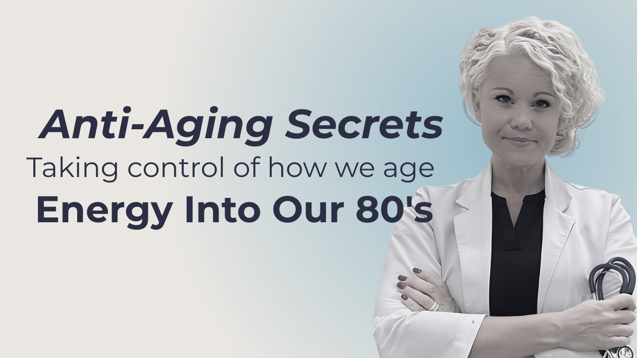 Energy Into Our 80's- Aging On Our Terms