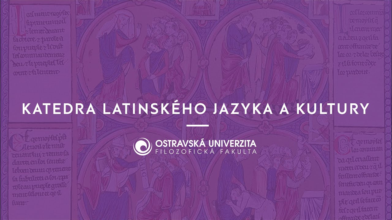 Katedra latinského jazyka a kultury | Filozofická fakulta Ostravské univerzity