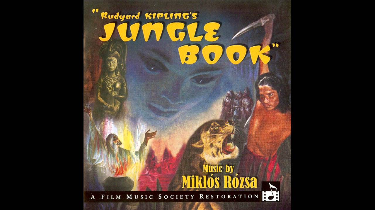 Jungle Book | Soundtrack Suite (Miklós Rózsa)