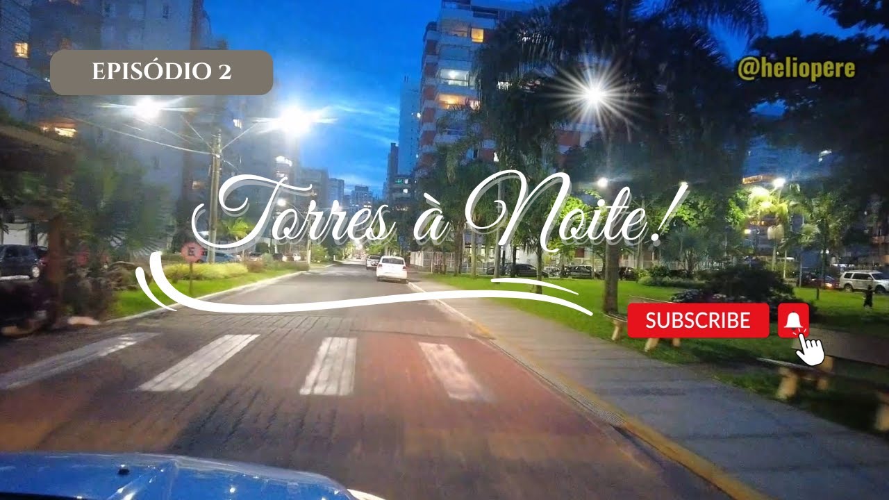 Explorando Torres, RS à Noite: História, Cultura e Dicas de Viagem - EP. 2