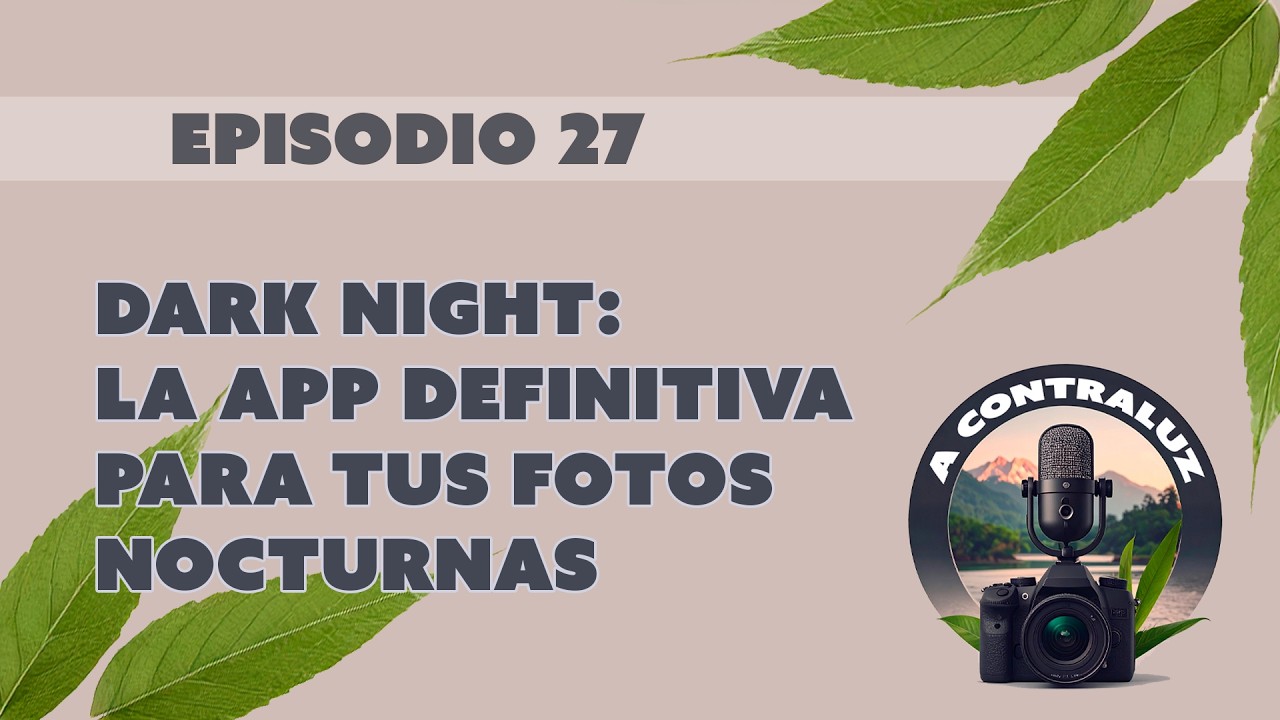 27. Dark Night: Photo Planner – La App Definitiva para tus Fotografías Nocturnas