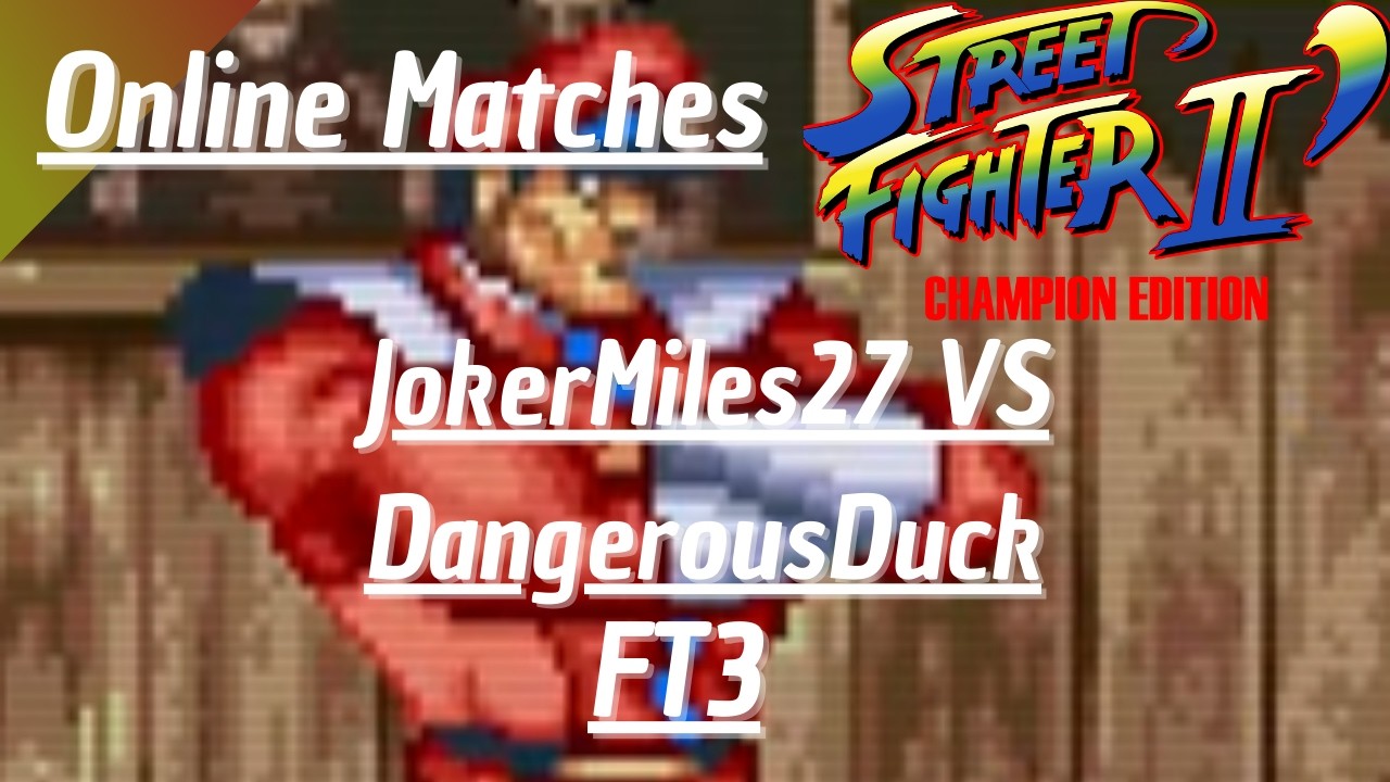 Street Fighter II Champion Edition (Fightcade 2) - JokerMiles27(BI) VS DangerousDuck(BL/BI/SA) (FT3)