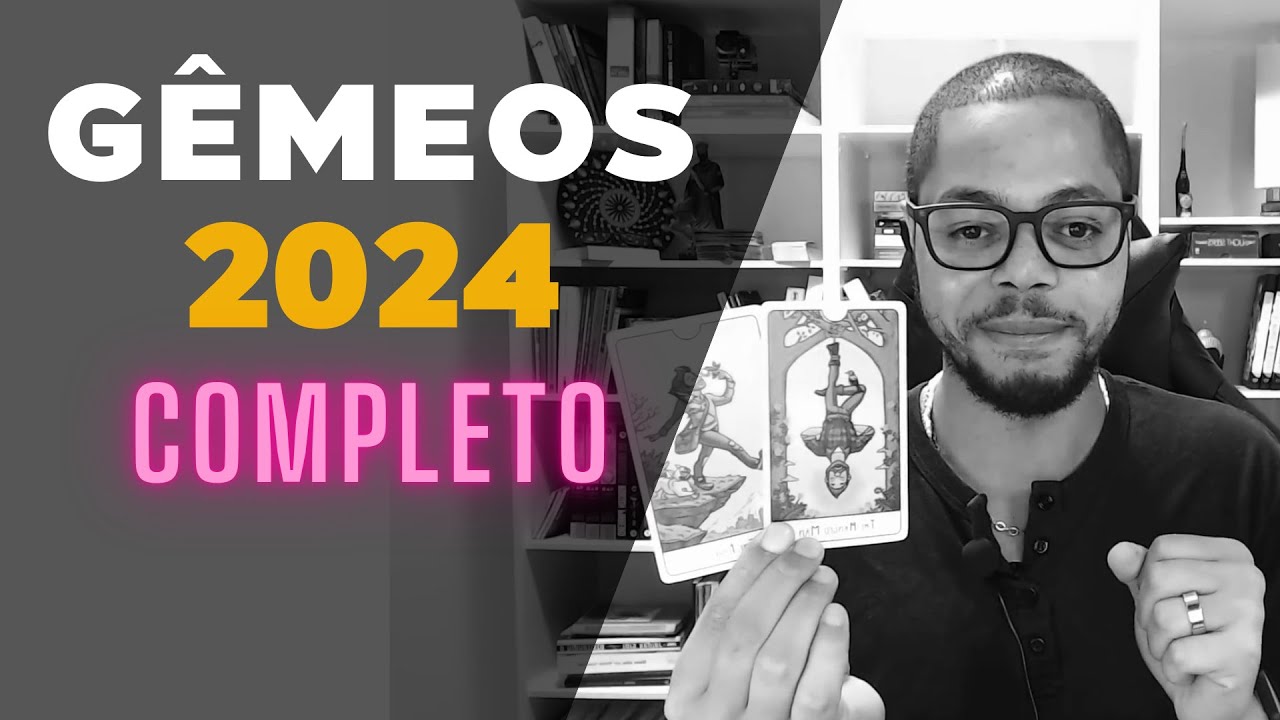 GÊMEOS 2024 | O MELHOR ANO DA SUA VIDA!