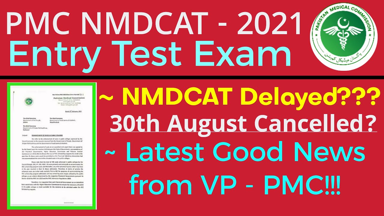 NMDCAT Test Delayed|PMC NMDCAT 2021 Online Exam|NMDCAT Registration|NUMS MDCAT 2021|NUMS PMC 2021