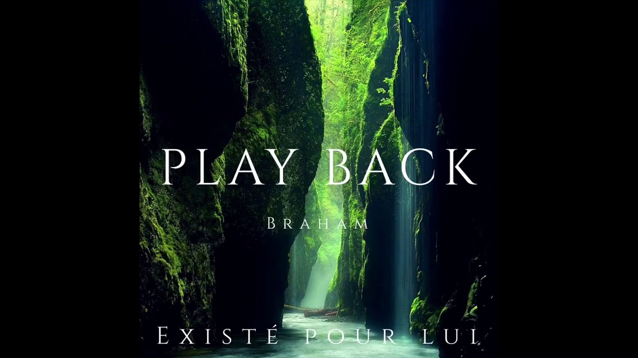 Exister pour lui play back 2017