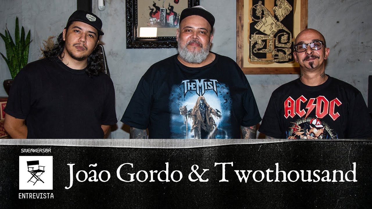 SneakersBR Entrevista: João Gordo e Twothousand - Oferecido Por Vans