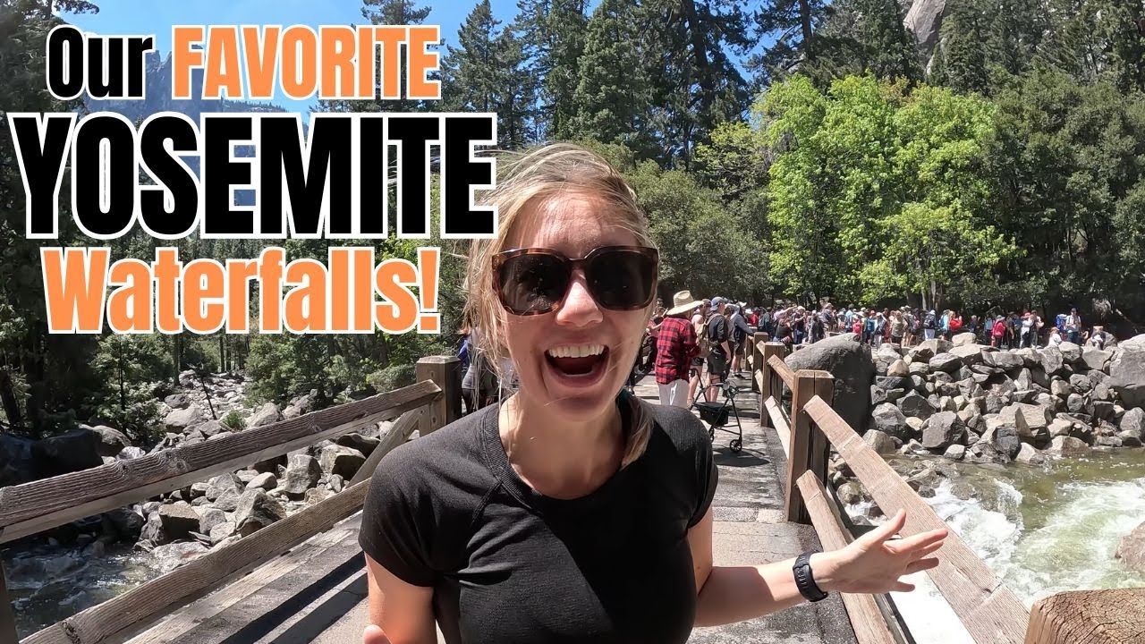 Hiking the Mist Trail, Lower Yosemite Falls, and Bridalveil Falls | Best Waterfall Hikes in Yosemite