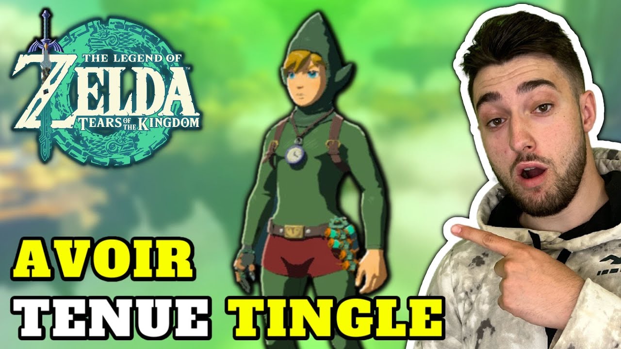 COMMENT DÉBLOQUER LA TENUE TINGLE SUR ZELDA TEARS OF THE KINGDOM !