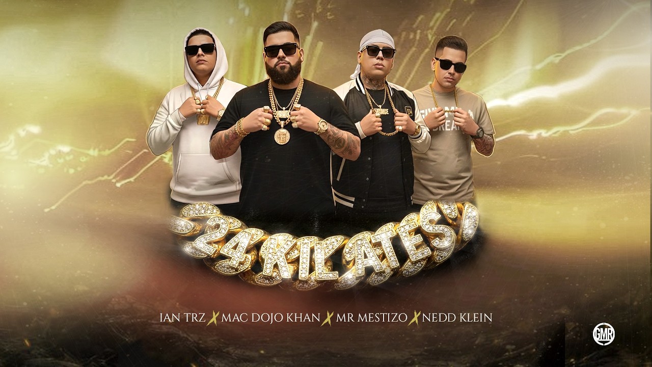 24 kilates | Ian Trz  x @neddkleinoficial5398 x @Mestizoproject  @MacDojoKhan Prod By @laclavepro 