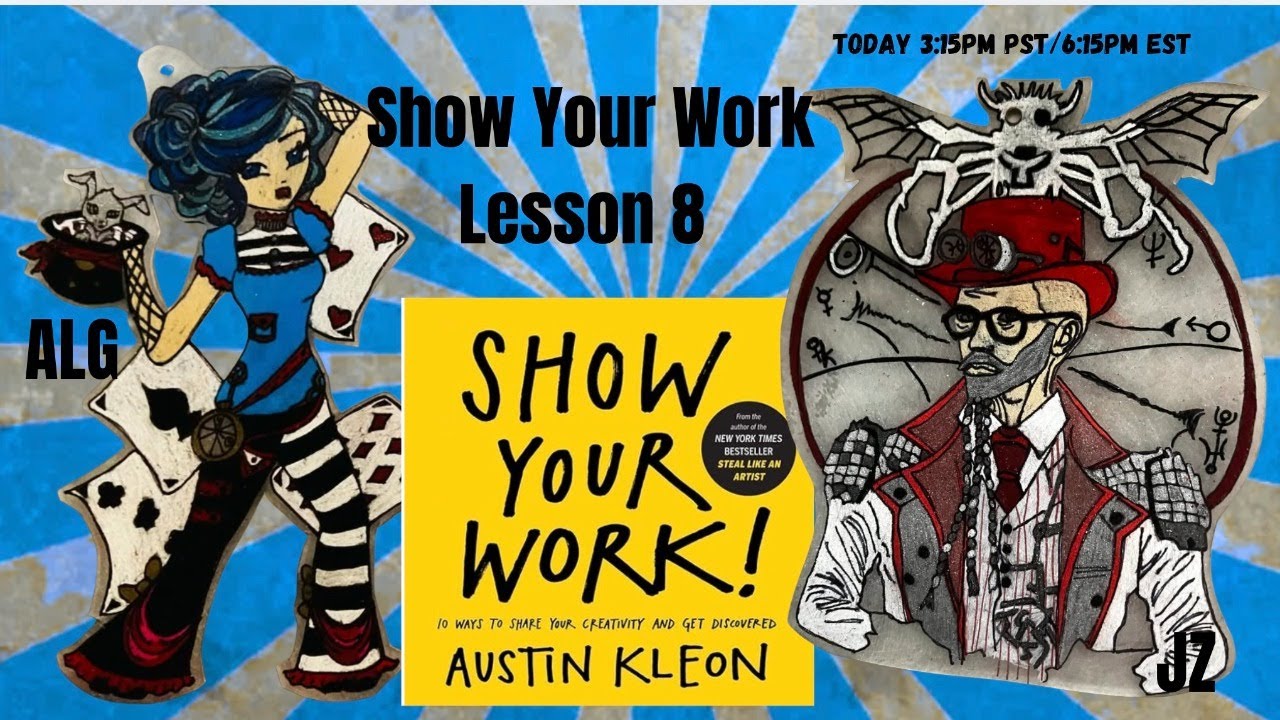 Show Your Work: Lesson 8