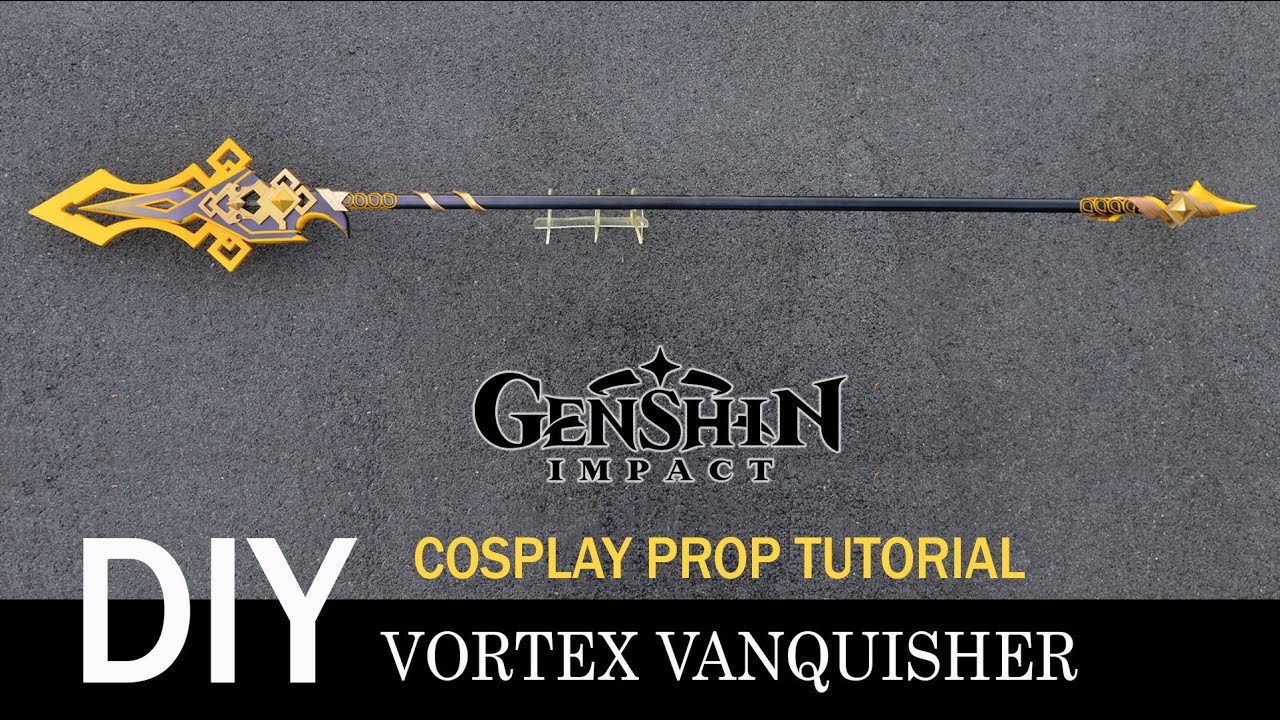 Genshin Impact Vortex Vanquisher LED cosplay prop DIY tutorial Zhongli weapon Polearm Lance Spear