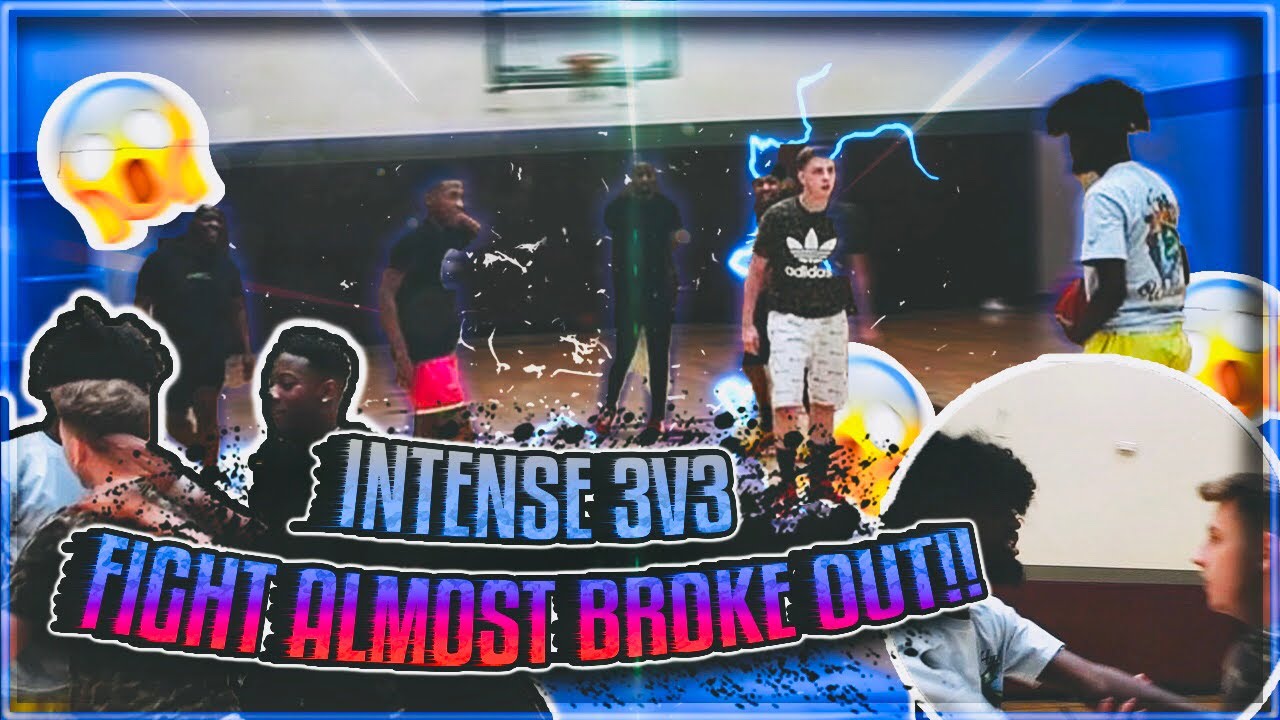 INTENSE 3V3 BASKETBALL A FIGHT ALMOST BROKE OUT.....