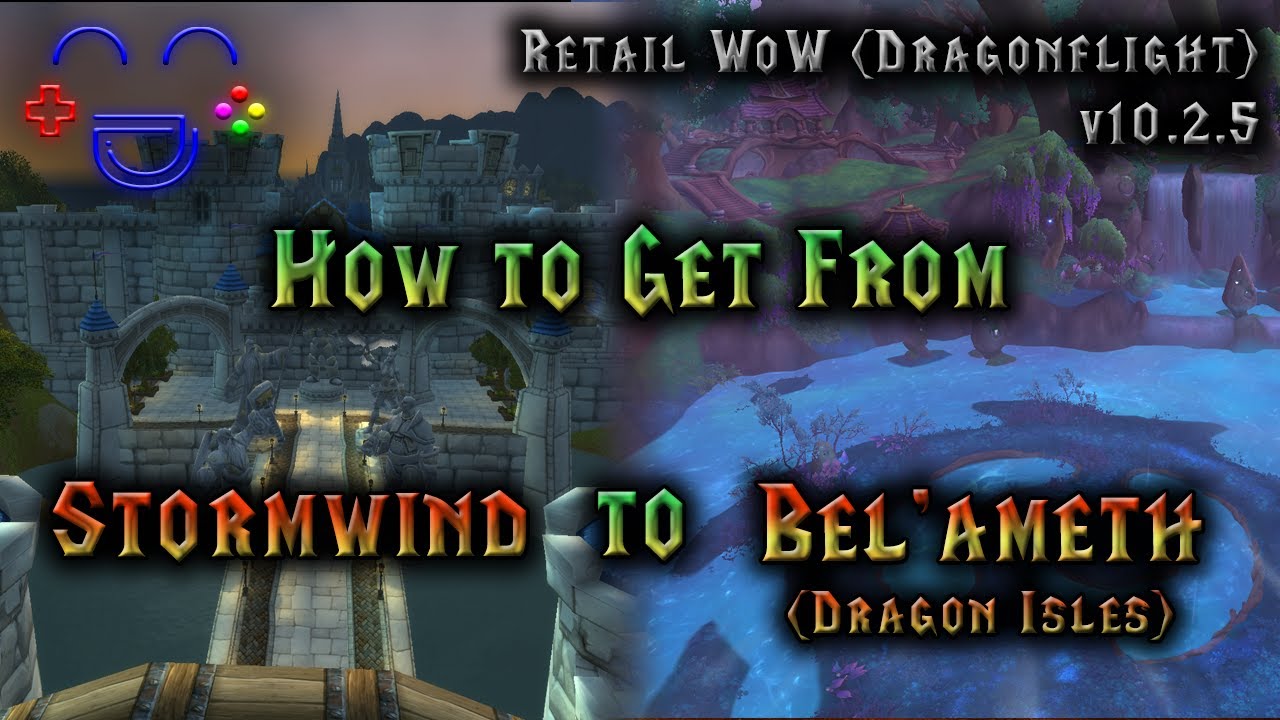 How to get to Bel'ameth from Stormwind | Retail WoW 10.2.5
