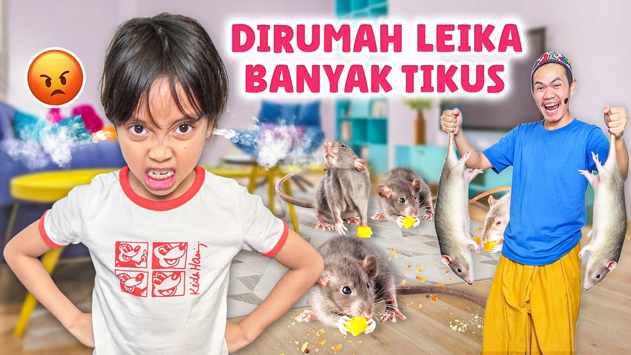 ADA TIKUS DI RUMAH LEIKA?! 😱 Leika Cari Cara Biar Pergi!