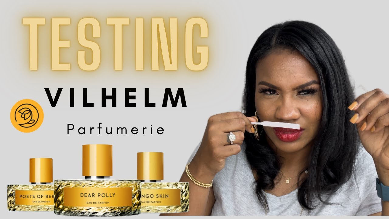 IS VILHELM PARFUMERIE WORTH YOUR COINS??  | Testing Out Vilhelm Parfumerie's  Most Popular Scents