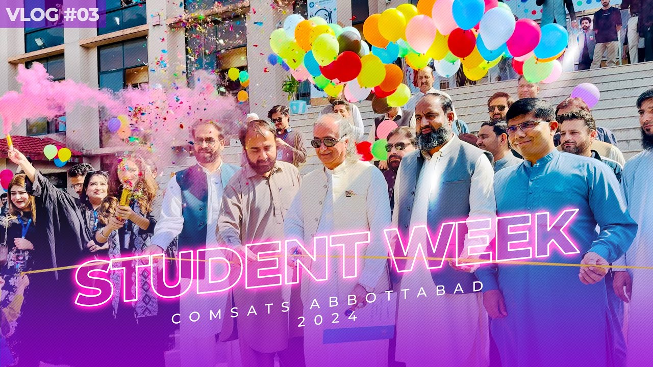 Student Week 2024 | Comsats University Abbottabad | SAK Vlogs