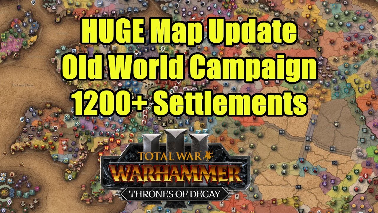 HUGE Update - The Old World Custom Campaign - Total War Warhammer 3 - Mod Review