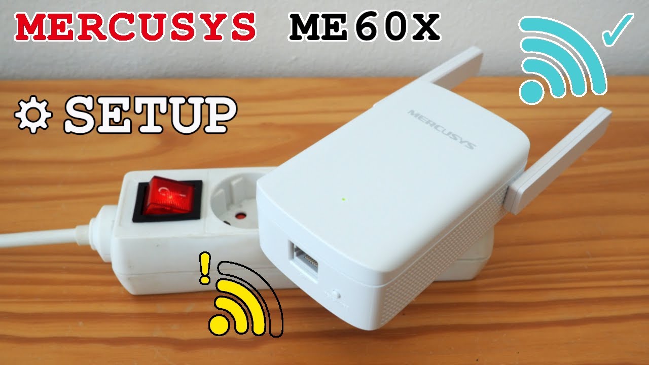 TP-Link Mercusys ME60X Wi-Fi 6 extender &bull; Unboxing, installation, configuration and test