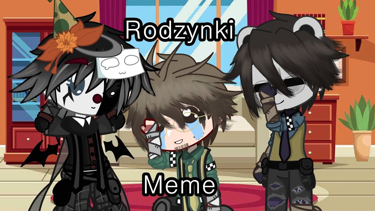 Rodzynki Meme [FNAF] [Gacha FNAF] [Moje AU]
