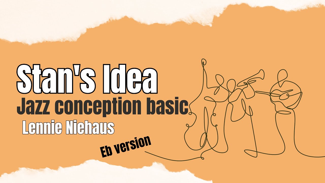 #5 Stan’s Idea | Jazz Conception Basic Eb – Playalong + Spartito per sax alto