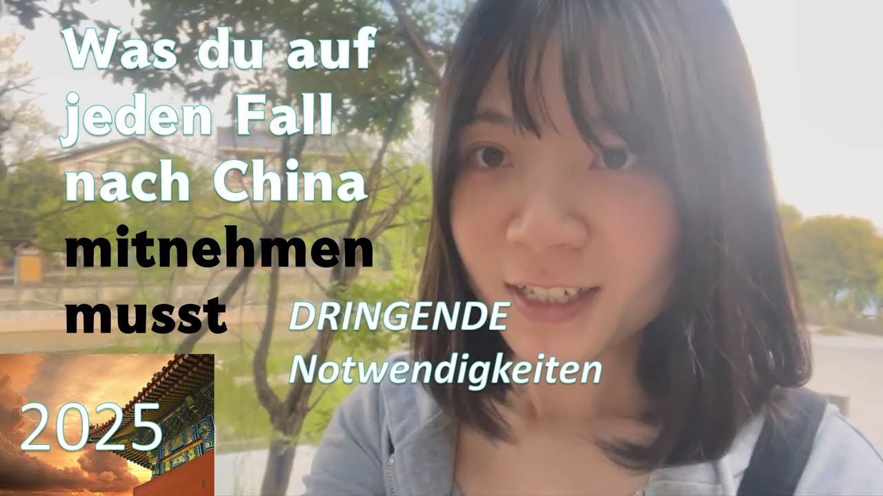 DRINGENDE Notwendigkeiten. Reisetipps China: 8 Vorbereitungen für eine Reise nach China 2025.