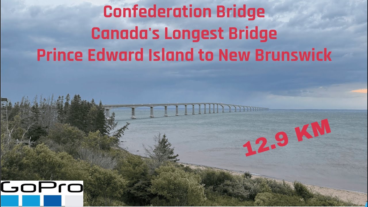 Confederation Bridge | Longest Bridge of Canada