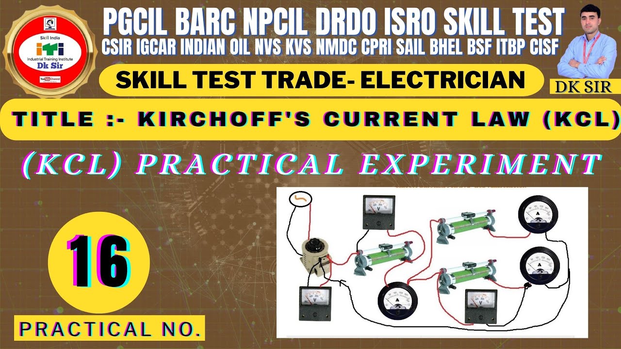Kirchhoff`s Current Law in hindi || KCL Kirchhoff's Current law || किरचॉफ करंट नियम || ITI Dk sir