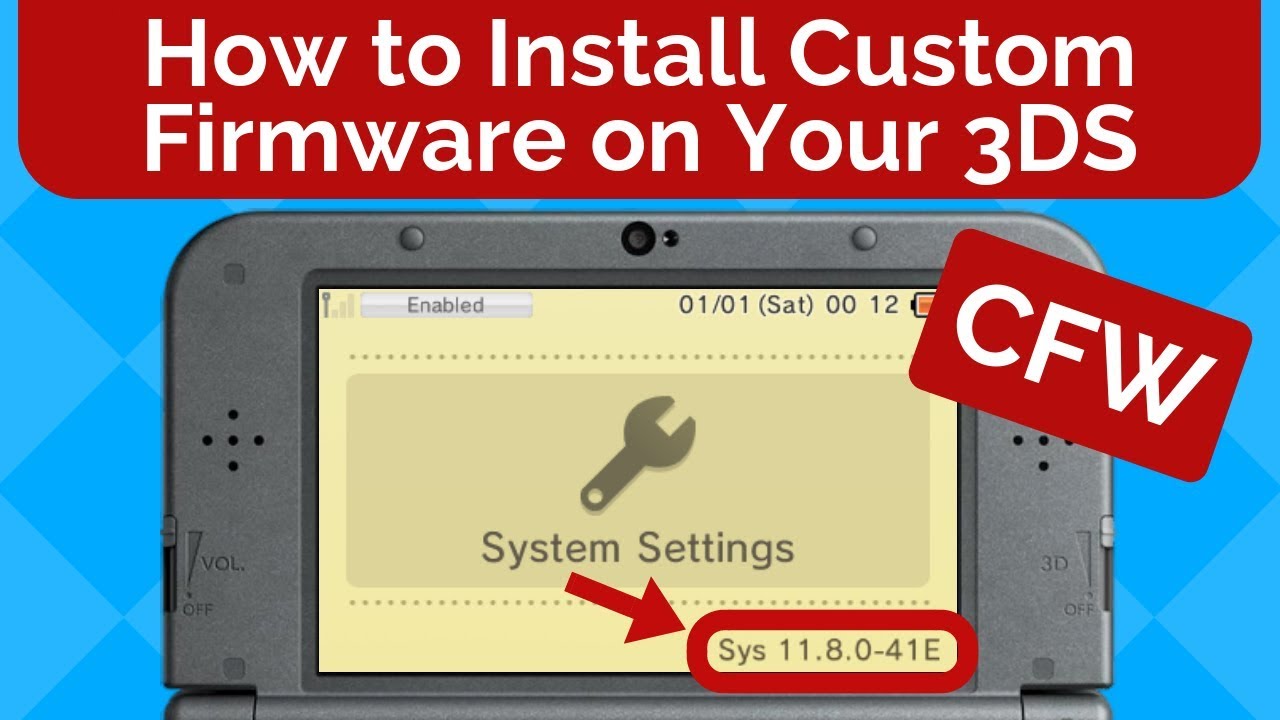 How to Install Custom Firmware on Your Nintendo 3DS
