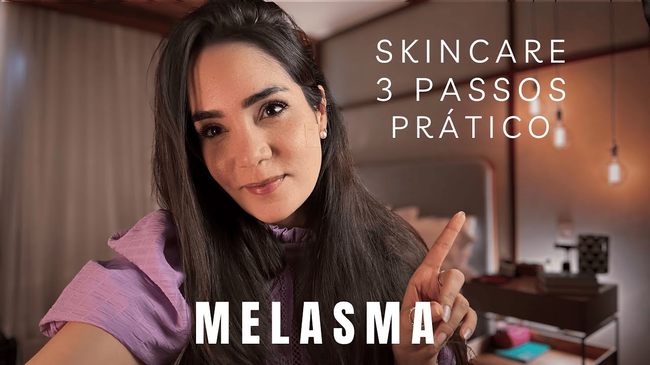 Dermatologista ensina: cuidados com melasma em 3 passos