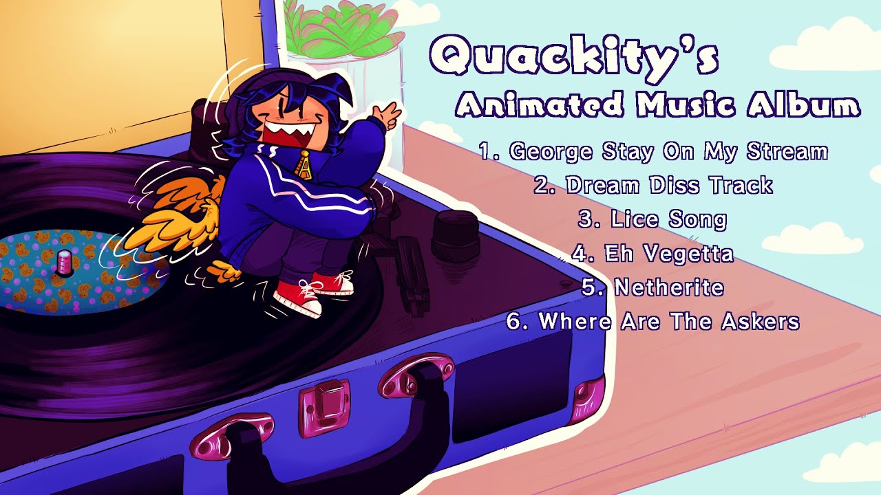 Quackity's Animated Music Album || Complete MAP