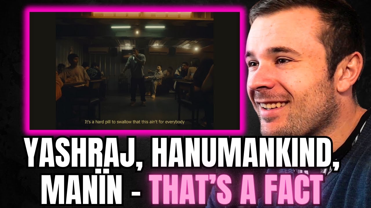 Yashraj, Hanumankind, Man&iuml;n - THATS A FACT! (Reaction)