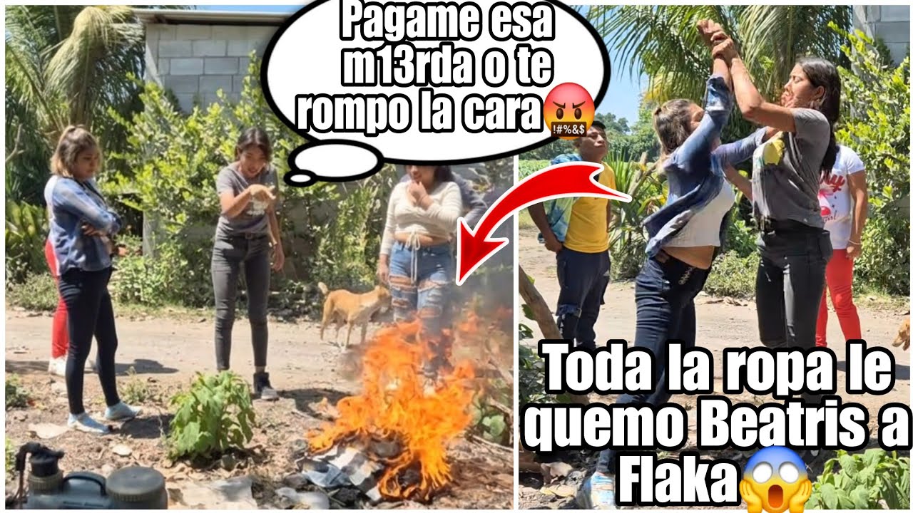 Esto se Salio de Control Beatris le Quemo Toda La Ropa a la Flaka|Hoy si se Part1eron su madr3🤬