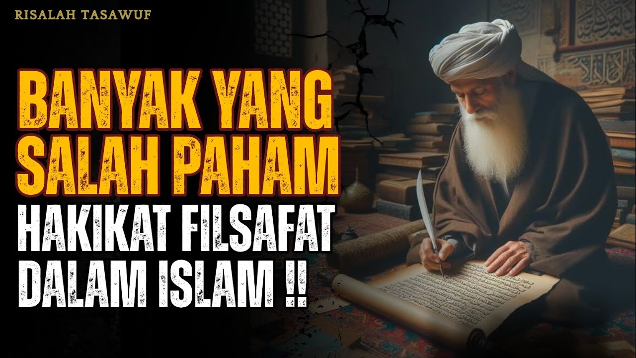 Apakah filsafat bertentangan dengan iman? Inilah jawabannya! | RISALAH TASAWUF 