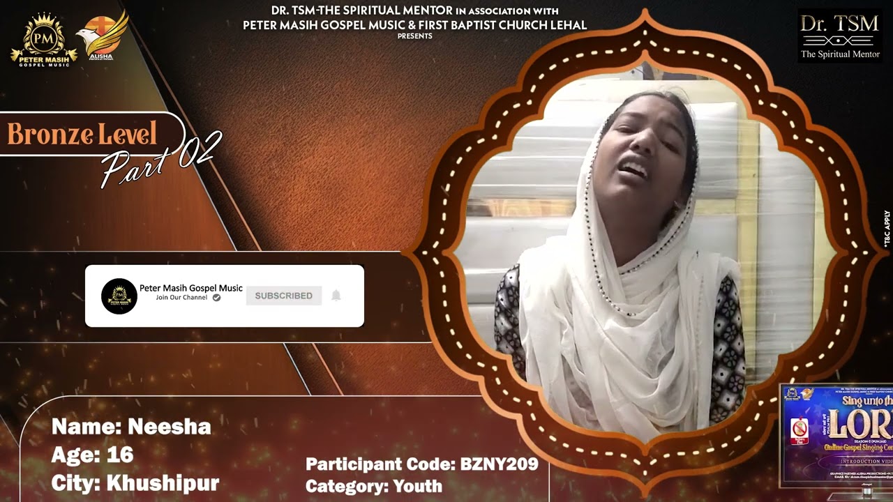 Neesha ll BZNY209 ll Sing Unto the Lord ll Bronze Level