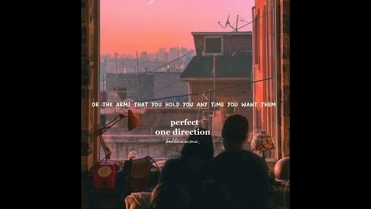 @onedirectionchannel - perfect {slowed + reverb + lyrics}