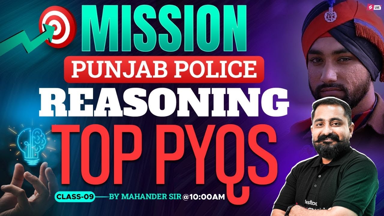 Punjab Police Constable Exam Preparation 2026 | Punjab Police Reasoning Class #9 | Top PYQ Series