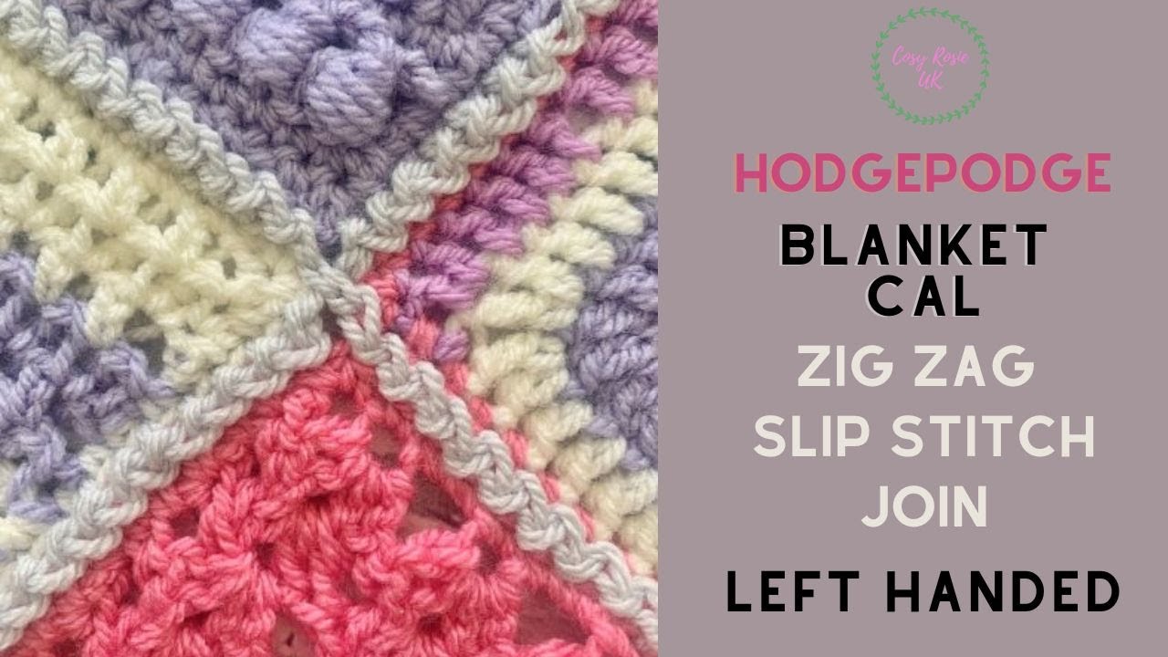 Left Handed Zig Zag Slip Stich Join | Hodgepodge Blanket CAL