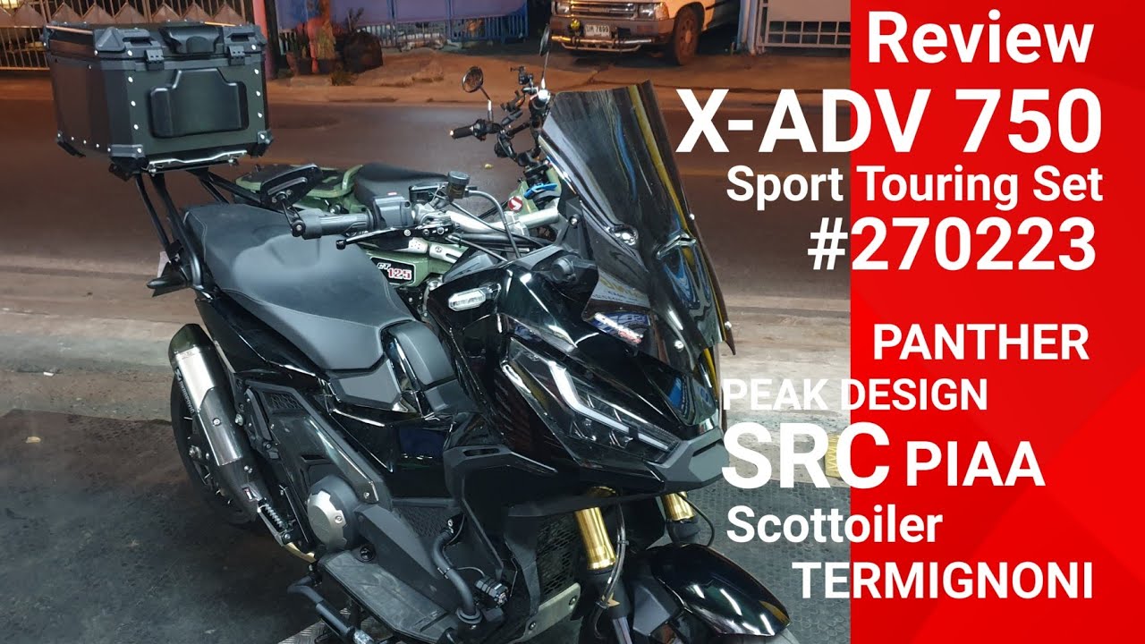 Review X-ADV 750 Sport Touring Set #270223 ( TERMIGNONI + SRC + Scottoiler + PEAK DESIGN )