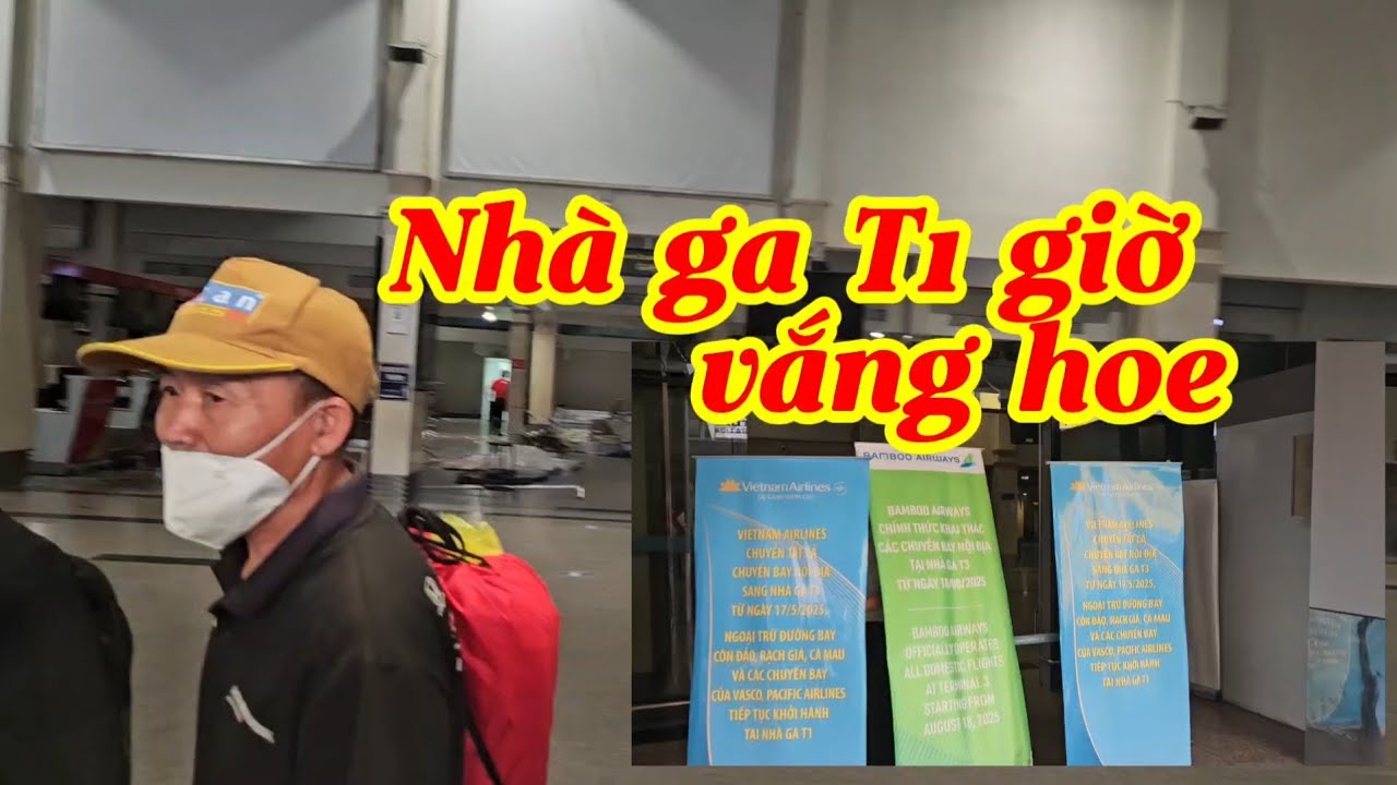 T&acirc;p 063: Nh&agrave; Ga T1 giờ ra sao khi VN airline chuyển đi ??