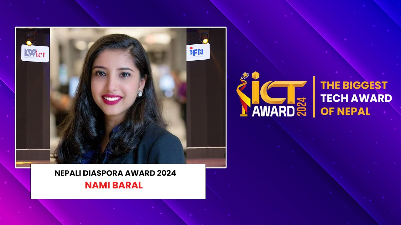 Nepali Diaspora ICT Award 2024 winner | Ms. Nami Baral 🏆