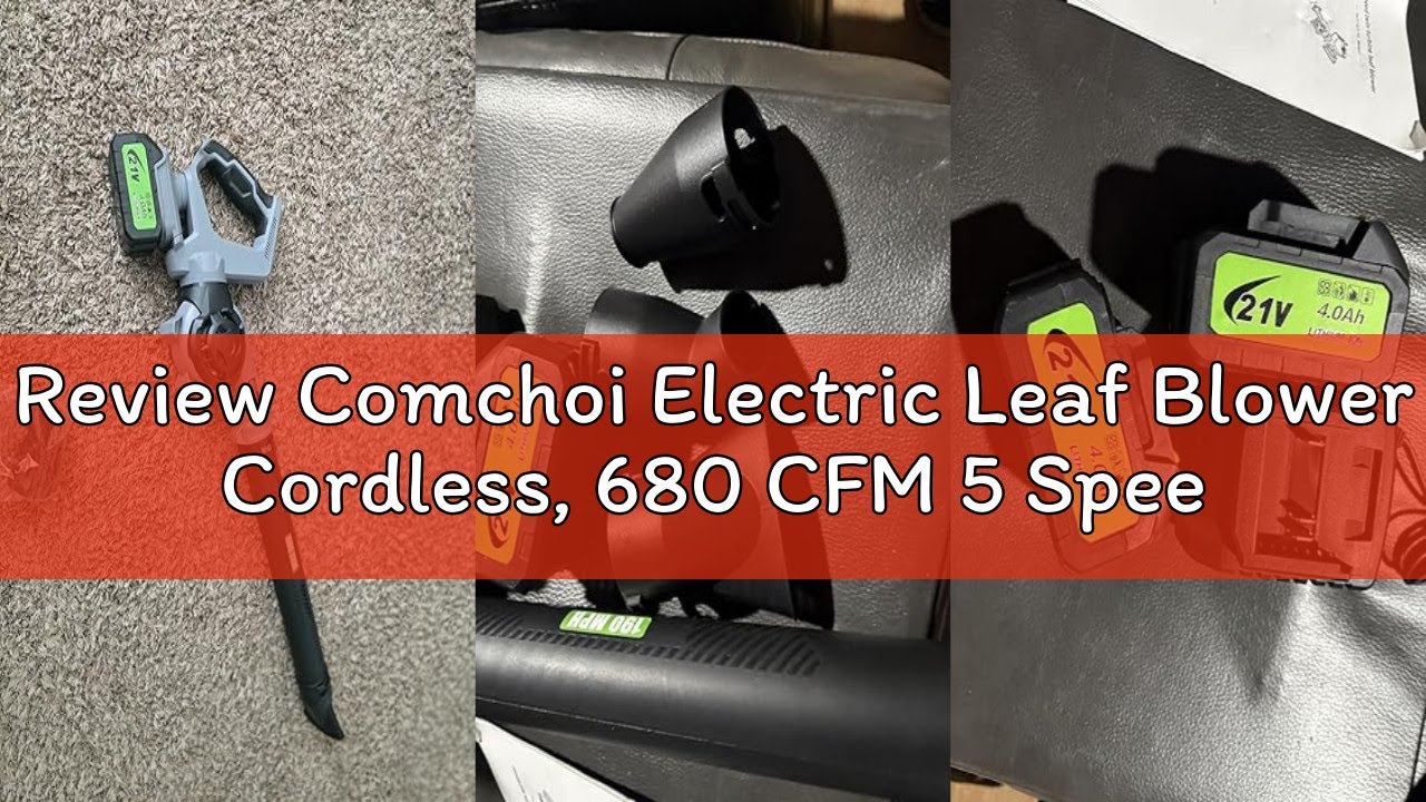 Review Comchoi Electric Leaf Blower Cordless, 680 CFM 5 Speed Mode, 2 Batteries & Charger, Handheld