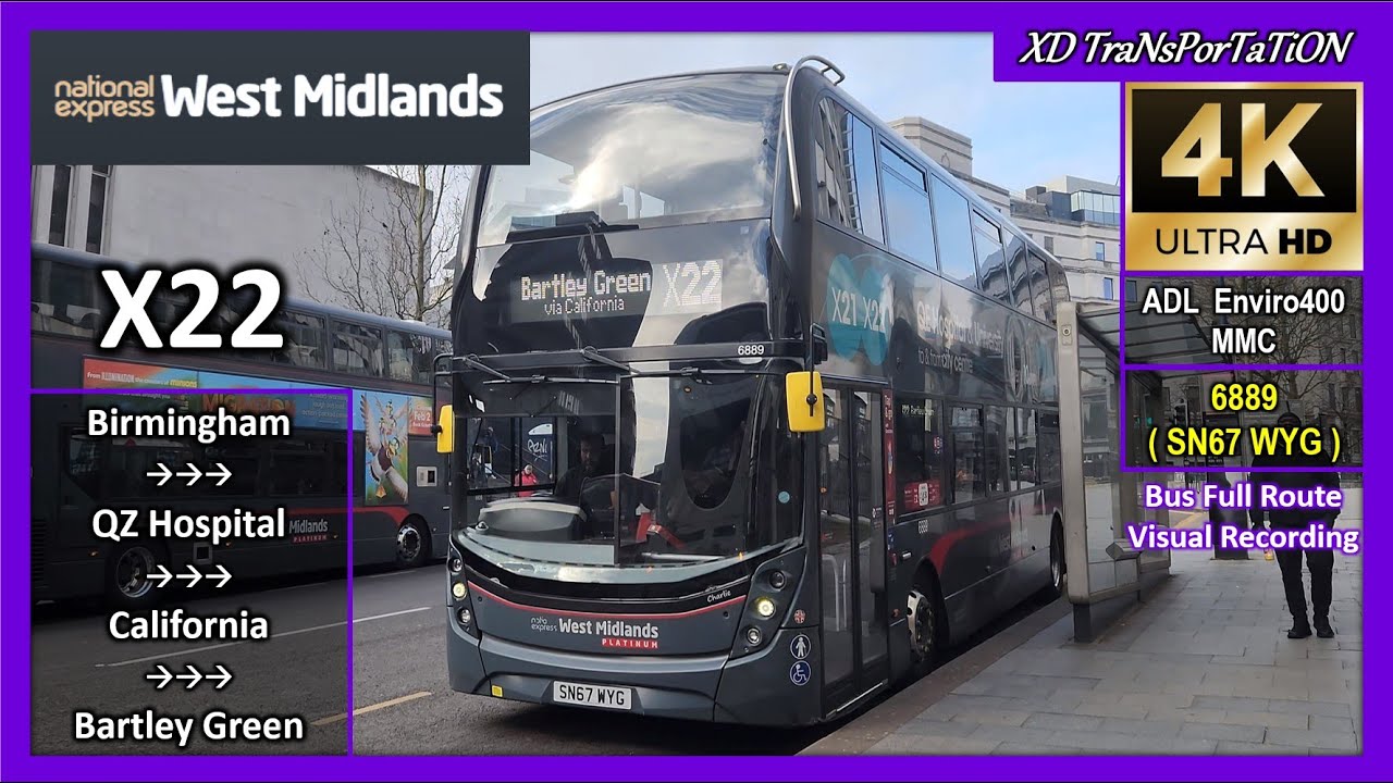 [National Express West Midlands] X22 ~ Birmingham, Old Square ➝ Bartley Green, War Memorial【4K UW】
