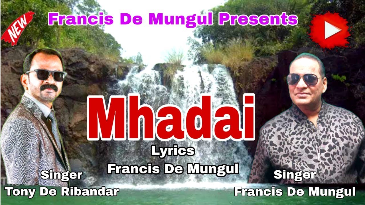 MHADAI  Song By  Francis Fernandes