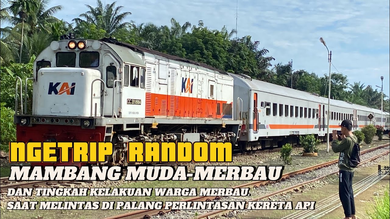 NGETRIP KA SRIBILAH UTAMA KE STASIUN MERBAU‼️‼️‼️