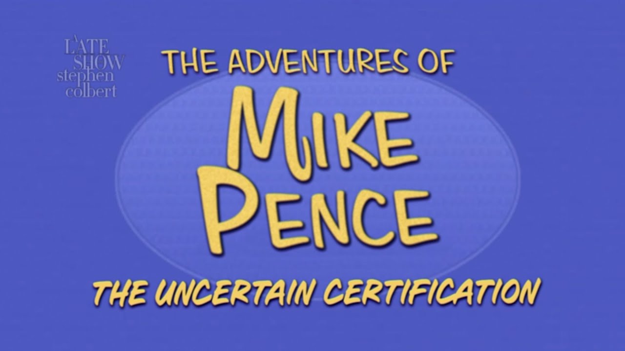 The Adventures Of Mike Pence: The Uncertain Certification